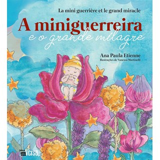 Livro - Miniguerreira e o Grande Milagre, A - Etienne