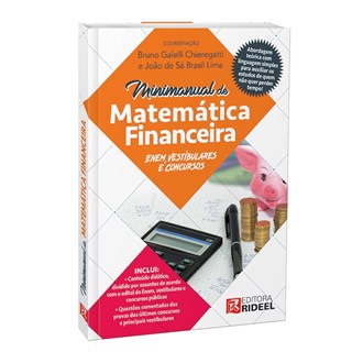 Livro - Minimanual de Matematica Financeira: Enem, Vestibulares e Concursos - Chieregatti/lima (co