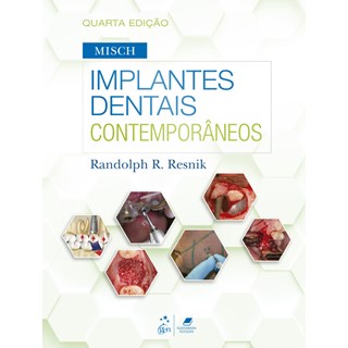 Livro - Misch: Implantes Dentais Contemporaneos - Resnik