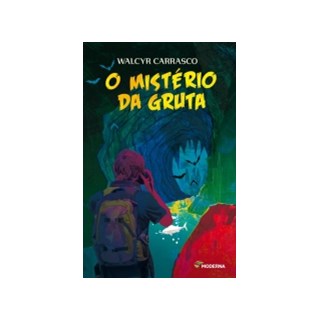 Livro - Misterio da Gruta, o - Serie: do Meu Jeito - Carrasco