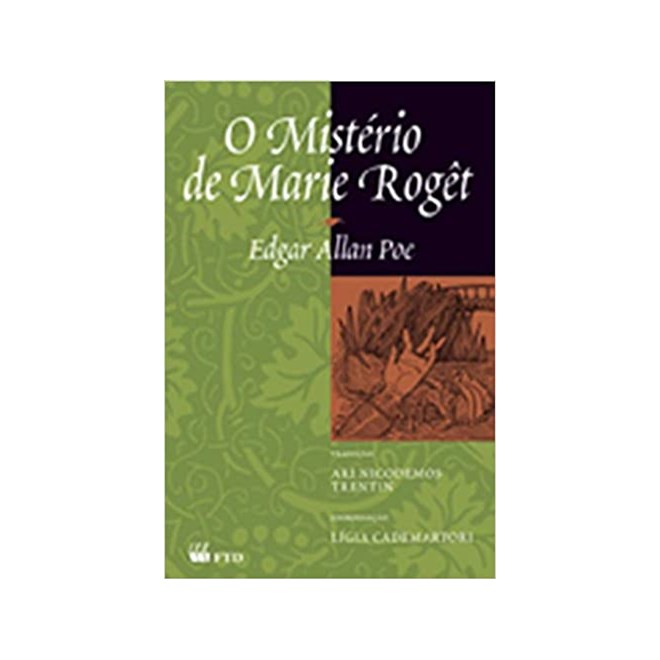 Livro - Misterio de Marie Roget, o - Grandes Leituras - Classicos Universais - Poe