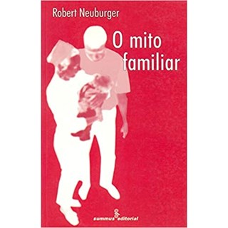 Livro - Mito Familiar - Neuburger