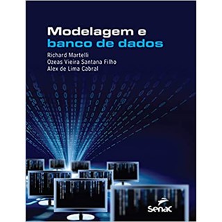 Livro - Modelagem e Banco de Dados - Martelli/santana Fil