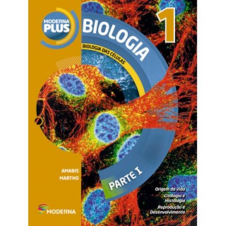 Livro - Moderna Plus Biologia - 1 Ano EM - Moderna