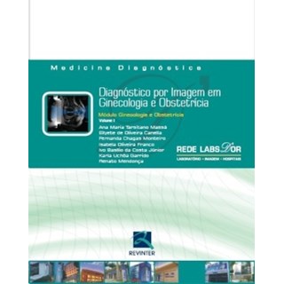 Livro - Módulo Ginecologia e Obstetrícia - Diagnóstico por Imagem em Ginecologia e Obstetrícia - Labs D or