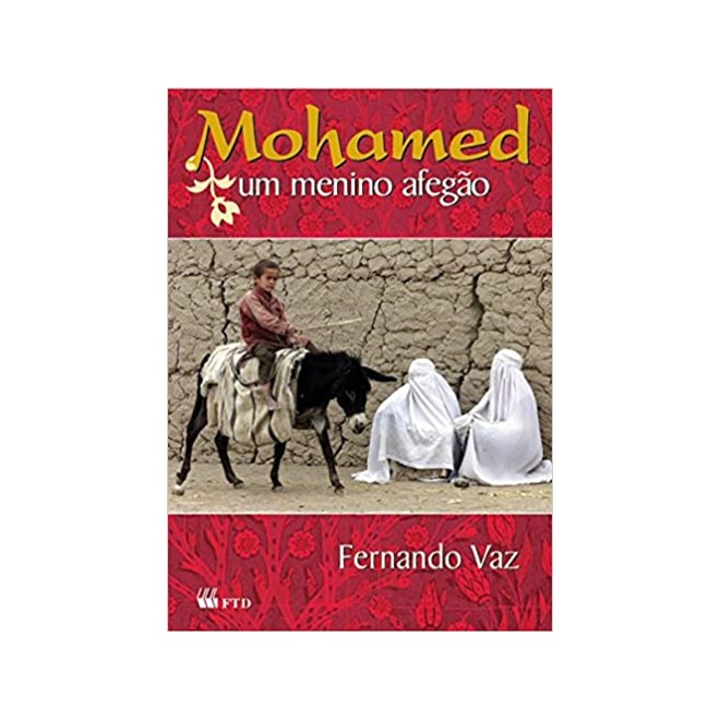 Livro - Mohamed Um Menino Afegao - Vaz