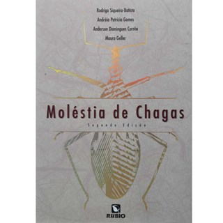 Livro Molestia de Chagas - Siqueira-Batista - Rúbio