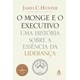 Livro - Monge e o Executivo, O - Hunter