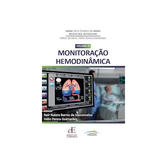 Livro Monitorização Hemodinâmica vol IV - Vasconcelos - Editores