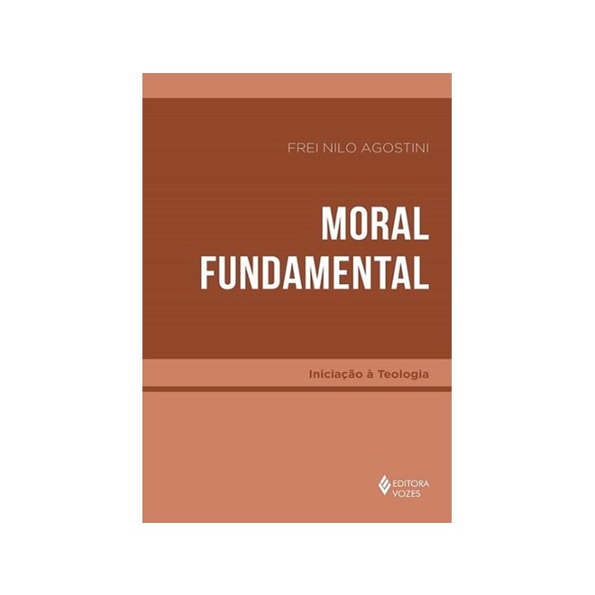 Livro - Moral Fundamental - Agostini