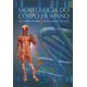 Livro - Morfologia do Corpo Humano - Barros