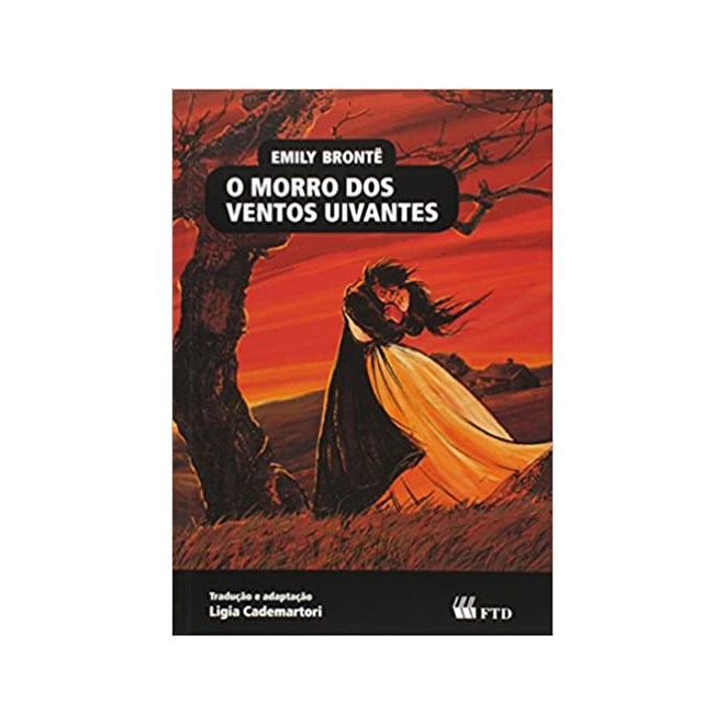 Livro - Morro dos Ventos Uivantes, O - Cademartori
