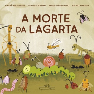 Livro - Morte da Lagarta, A - Rodrigues / Ribeiro