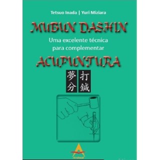 Livro - Mubum Dashin - Uma Excelente Tecnica Para Complementar - Inada/ miziara