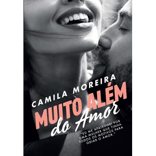 Livro - Muito Alem do Amor - o Amor Nao Tem Leis, Vol. 3 - Moreira