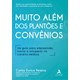 Livro - Muito Alem dos Plantoes e Convenios: Um Guia para Empreender, Inovar e Pros - Pereira