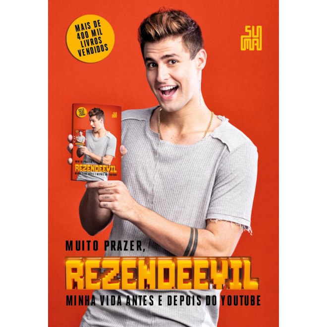 Livro - Muito Prazer, Rezendeevil - Minha Vida Antes e Depois do Youtube - Rezendeevil