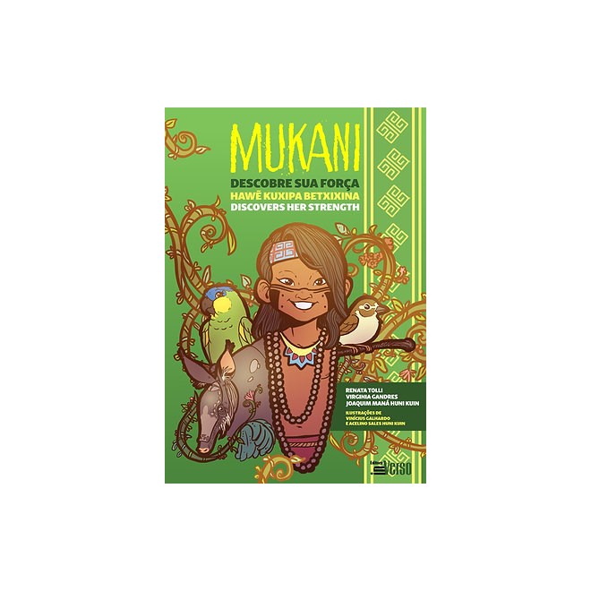 Livro - Mukani Descobre Sua Força - Tolli