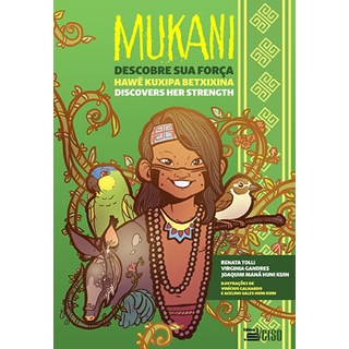 Livro - Mukani Descobre Sua Força - Tolli