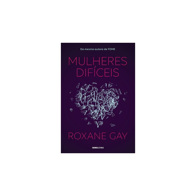 Livro - Mulheres Dificeis - Gay