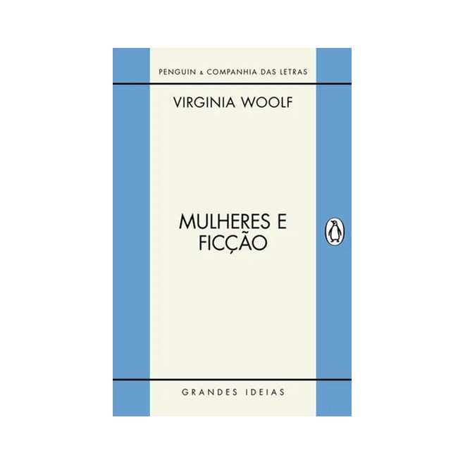 Livro - Mulheres e Ficcao - Woolf