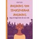 Livro - Mulheres Que Transformam Mulheres - Seja Protagonista da Sua Vida - Santos
