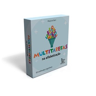 Livro - Multitarefas Na Alfabetizacao - Marjorie Bert