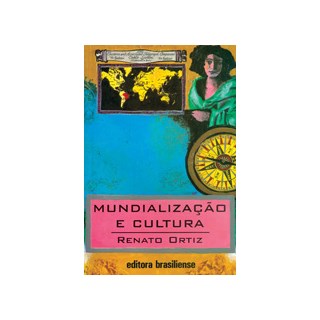 Livro - Mundializacao e Cultura - Ortiz