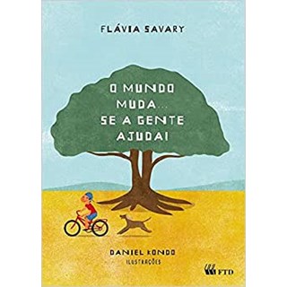 Livro - Mundo Muda... se a Gente Ajuda!, O - Savary