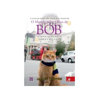 Livro - Mundo Pelos Olhos de Bob, O - Bow