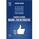 Livro - Mundo Segundo Mark Zuckerberg, o - as Frases Mais Inspiradoras do Genio por - Beahm