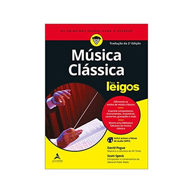 Livro - Musica Classica - para Leigos - Pogue/speck