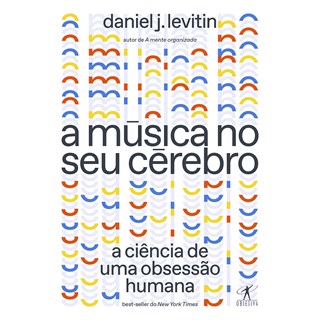 Livro - Musica No Seu Cerebro (nova Edicao), A - Levitin