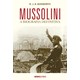 Livro - Mussolini: a Biografia Definitiva - Bosworth