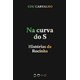 Livro Na Curva do S - Carvalho - Todavia