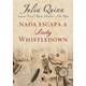 Livro - Nada Escapa a Lady Whistledown - Quinn/enoch/hawkins/