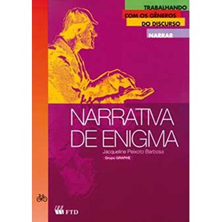 Livro - Narrativa de Enigma - Col. Trabalhando com Generos do Discurso - Barbosa