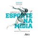 Livro - Narrativas do Esporte Na Midia: Reflexoes e Pesquisas do Leme - Helal/ Mostaro