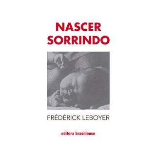 Livro - Nascer Sorrindo - Leboyer