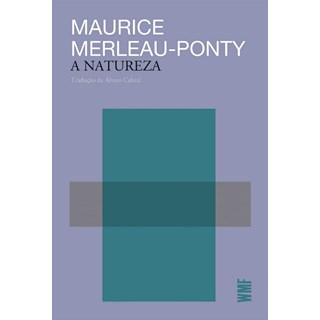 Livro - Natureza, A - Merleau-ponty