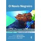 Livro - Navio Negreiro, O - Alves/rimografia