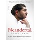 Livro - Neandertal, Nosso Irmao - Uma Breve Historia do Homem - Condemi/savatier