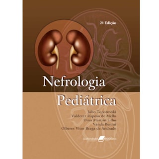 Livro - Nefrologia Pediátrica - Toporovski Livro - Nefrologia Pediátrica - Toporovski