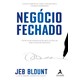 Livro - Negocio Fechado - (alta Books) - Blount