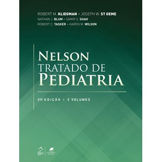 Livro - Nelson Tratado de Pediatria - 2vls - Kliegman/geme Iii/bi