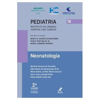 Livro - Neonatologia 16 - Série Pediatria - Instituto da Criança FMUSP