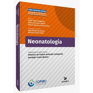 Livro Neonatologia - Soperj - Nogueira - Manole