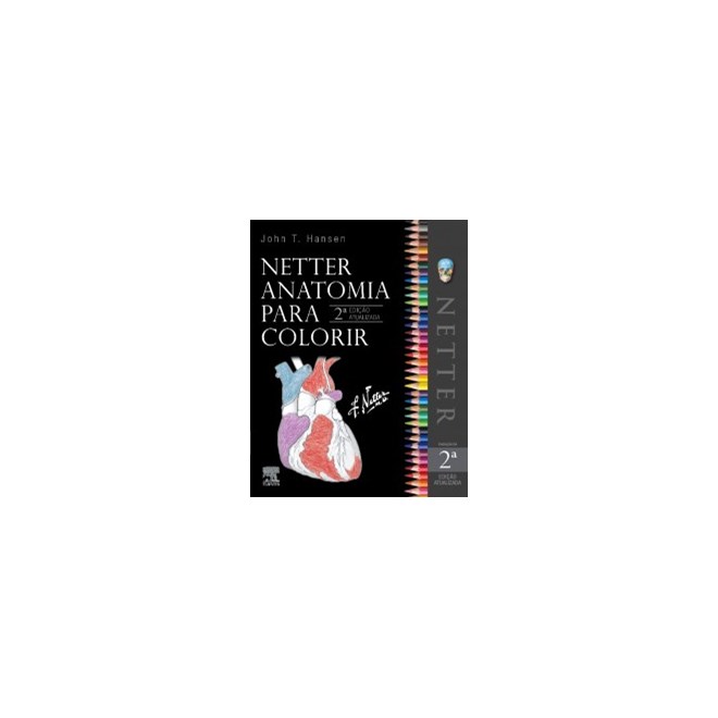 Livro Netter Anatomia para Colorir - Hansen - Gen Guanabara