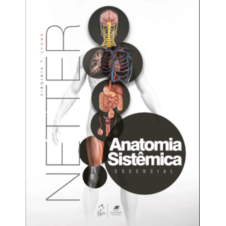 Livro Netter Anatomia Sistêmica Essencial - Lyons - Guanabara