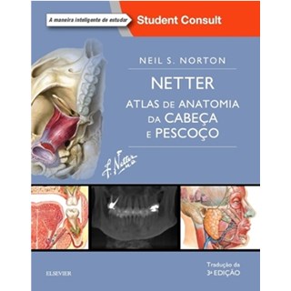 Livro - Netter Atlas de Cabeça e Pescoço - Norton